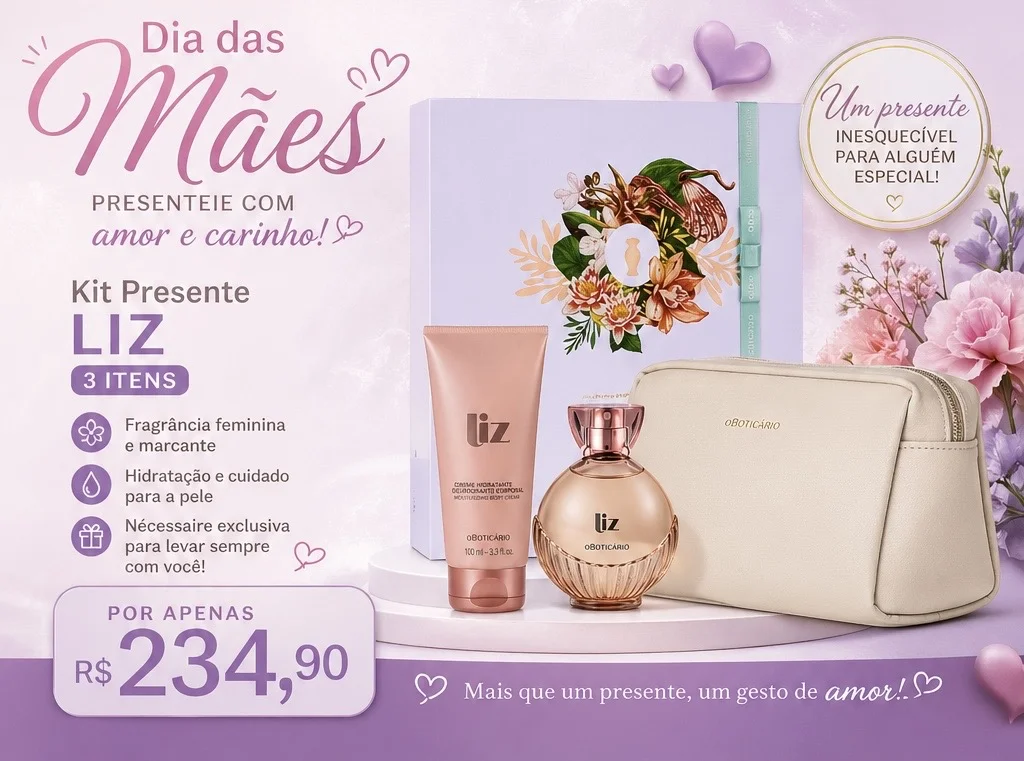 Kit presente Liz O Boticário